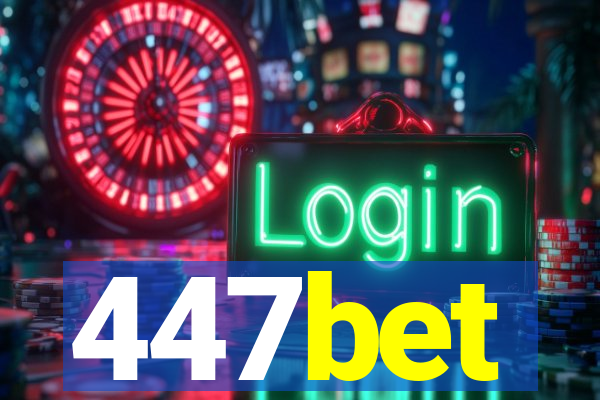 447bet