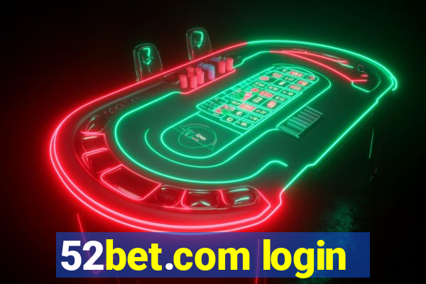 52bet.com login