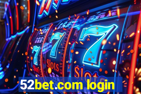 52bet.com login