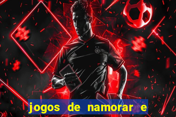 jogos de namorar e fazer filho