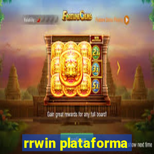 rrwin plataforma