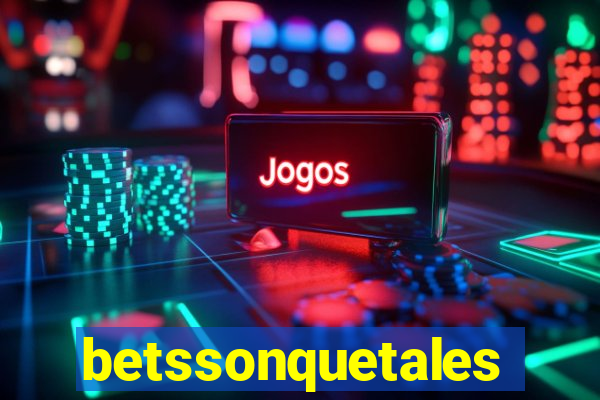 betssonquetales