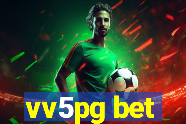 vv5pg bet