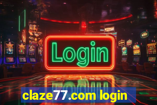 claze77.com login