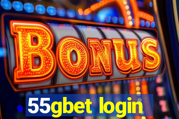 55gbet login