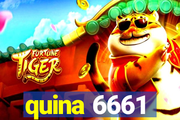 quina 6661