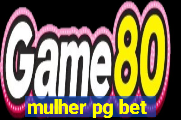 mulher pg bet