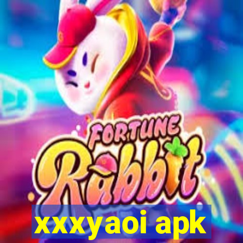 xxxyaoi apk