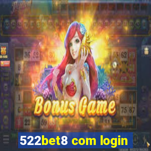 522bet8 com login