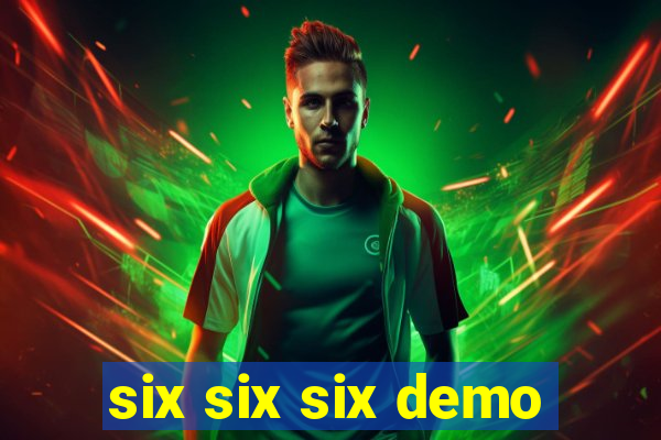 six six six demo