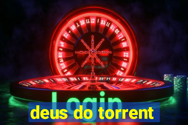 deus do torrent