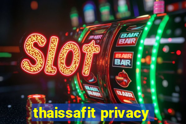 thaissafit privacy