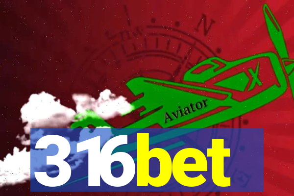 316bet