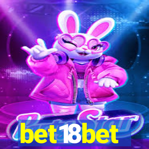 bet18bet