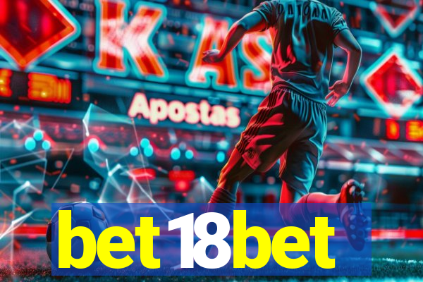 bet18bet