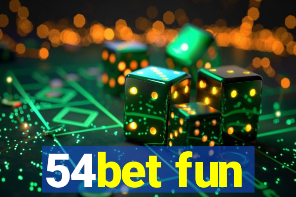 54bet fun