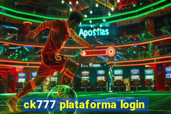 ck777 plataforma login