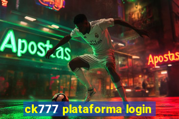 ck777 plataforma login