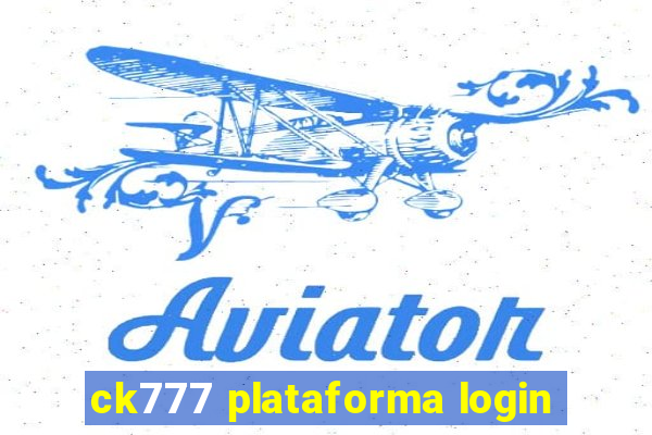 ck777 plataforma login