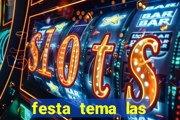 festa tema las vegas roupas femininas