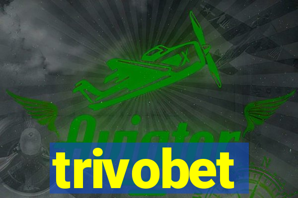 trivobet