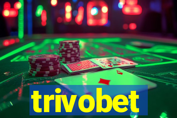 trivobet