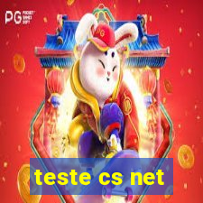 teste cs net