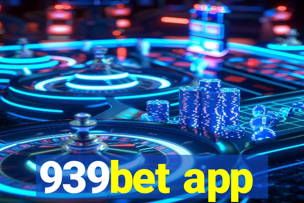 939bet app