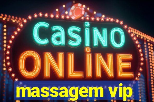 massagem vip