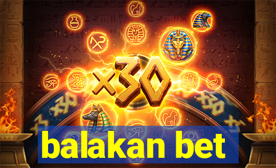 balakan bet