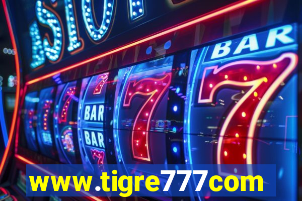 www.tigre777com