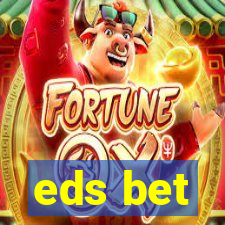 eds bet