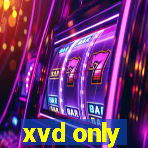 xvd only