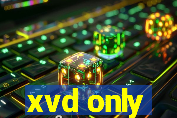 xvd only