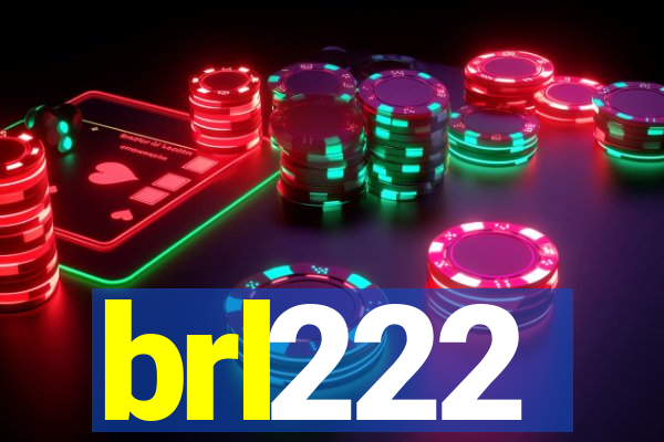 brl222