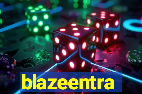 blazeentra