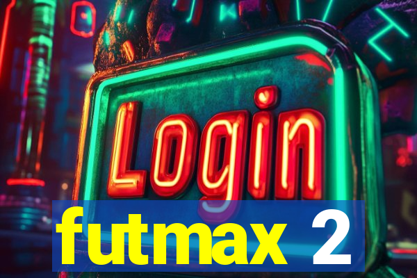 futmax 2