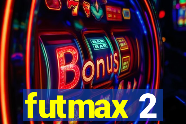 futmax 2