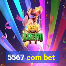 5567 com bet