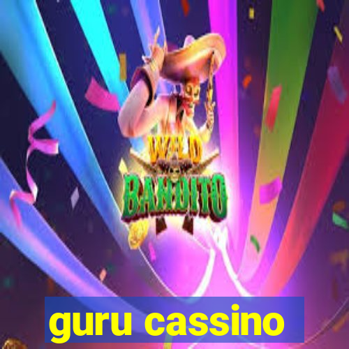 guru cassino