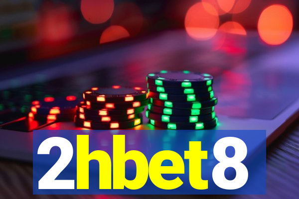 2hbet8