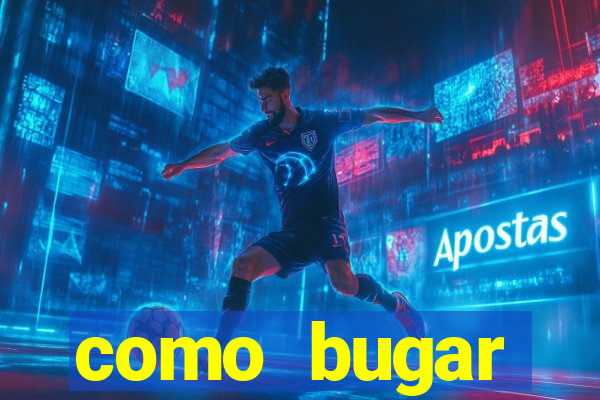 como bugar plataforma de jogos