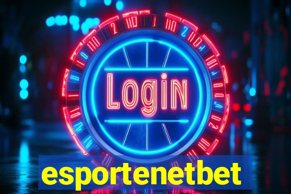 esportenetbet