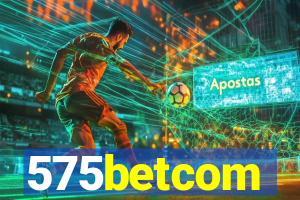 575betcom