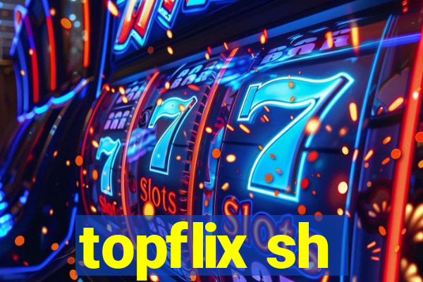 topflix sh