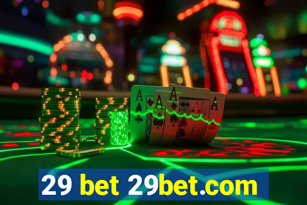 29 bet 29bet.com