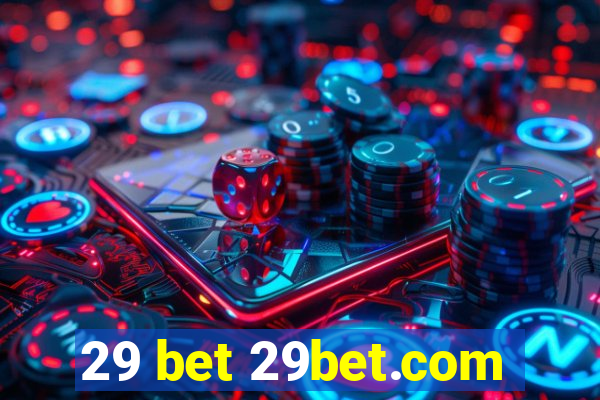 29 bet 29bet.com