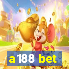 a188 bet