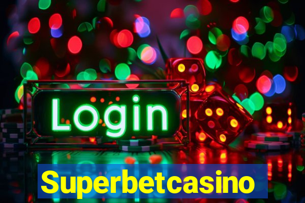 Superbetcasino