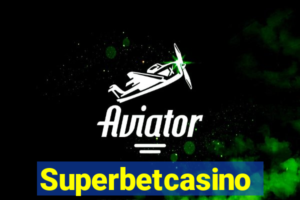 Superbetcasino